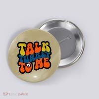 Talk Turkey To Me Button thumb 0
