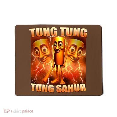Tung Tung Tung Sahur Meme Mousepad