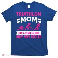 Triatlon Triathlete Triathlon Mom Gift T-Shirt thumb 0