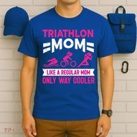 Triatlon Triathlete Triathlon Mom Gift T-Shirt thumb 6