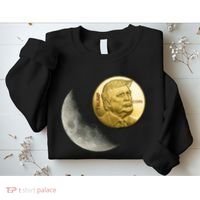 $Trump To The Moon Sweatshirt thumb 2