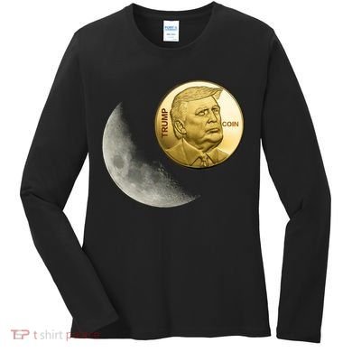 $Trump To The Moon Women's Long Sleeve Shirt