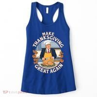 Trump Thanksgiving Turkey Make Thanksgiving Great Again Meaningful Gift Women's Tank Top thumb 0