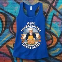 Trump Thanksgiving Turkey Make Thanksgiving Great Again Meaningful Gift Women's Tank Top thumb 3