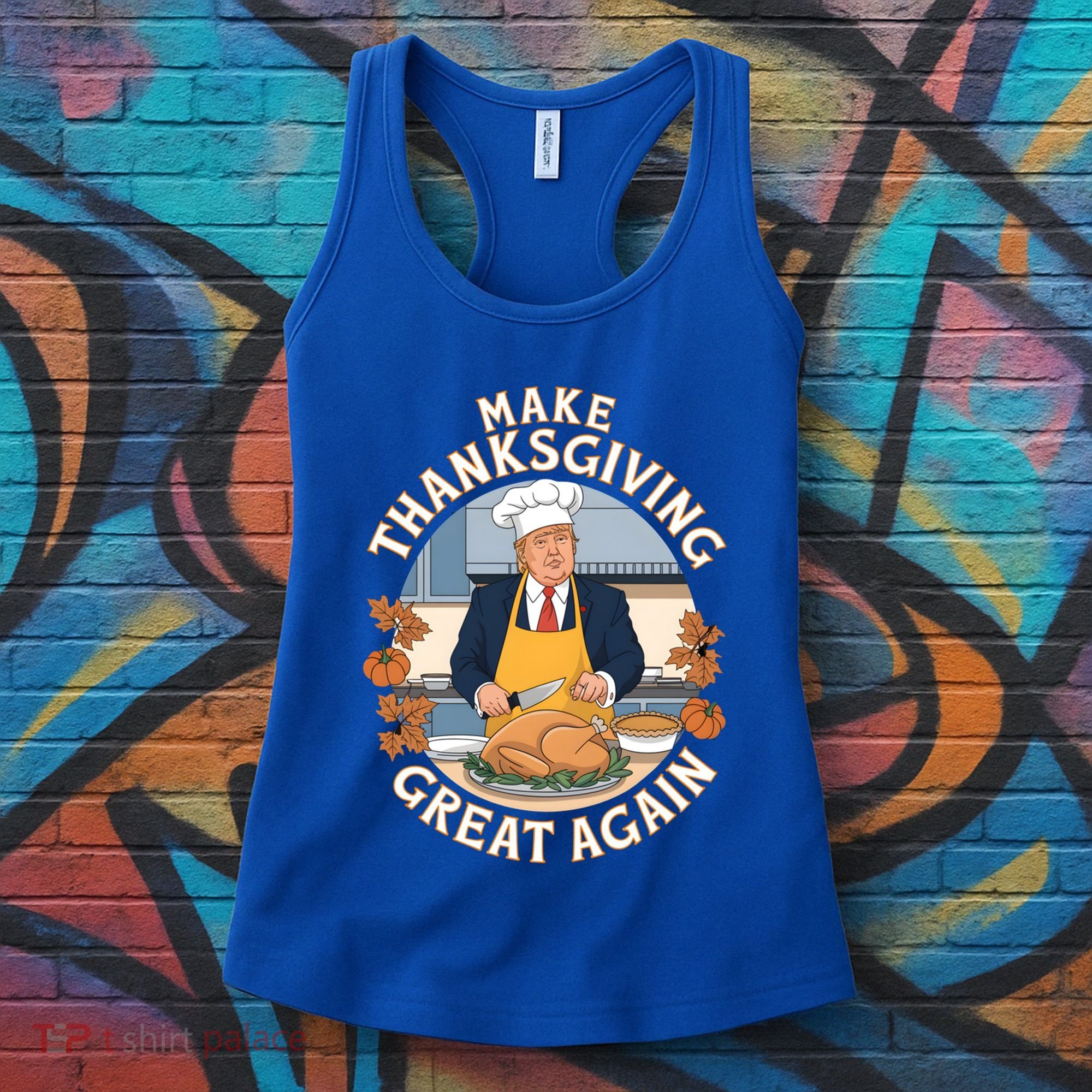 Trump Thanksgiving Turkey Make Thanksgiving Great Again Meaningful Gift Women's Tank Top