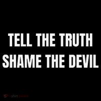 Tell The Truth Shame The Devil Ornament thumb 1