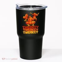 Twerkey Twerking Turkey Funny Thanksgiving Twerk Turkey Tumbler thumb 0