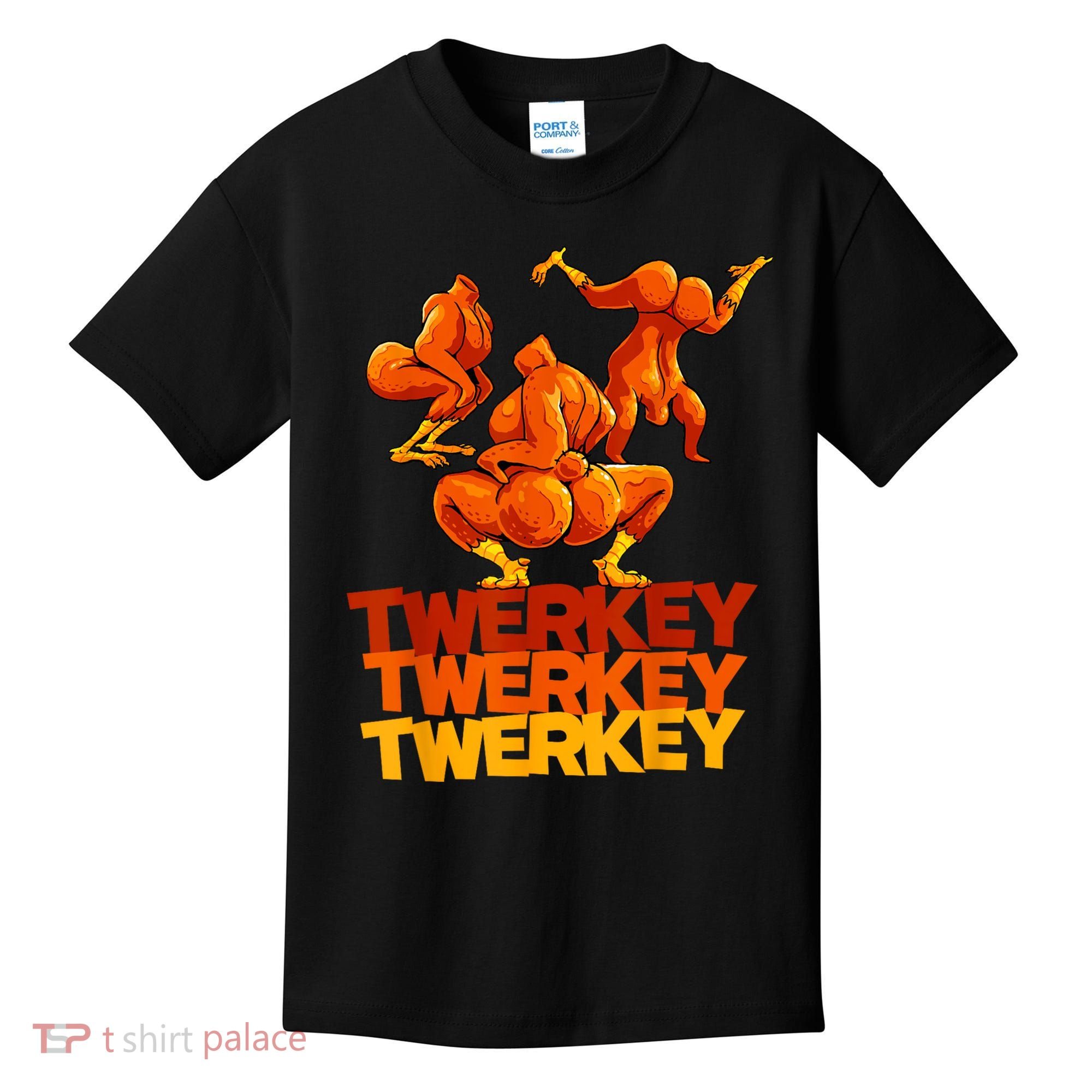 Twerkey Twerking Turkey Funny Thanksgiving Twerk Turkey Kids T-Shirt