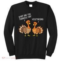 Turkeys Talking Thankful Vegetarians Thanksgiving Vegan Sweatshirt thumb 0