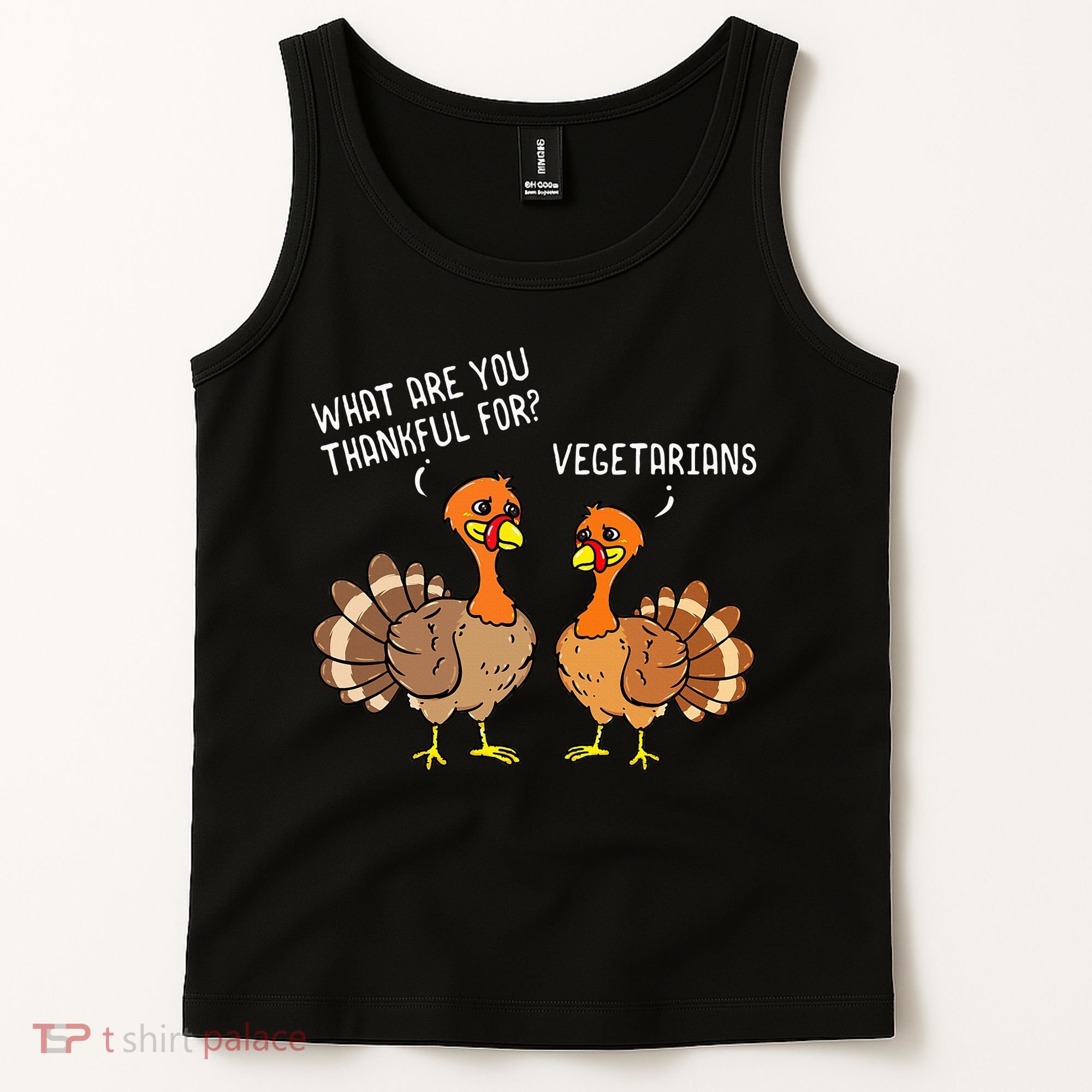 Turkeys Talking Thankful Vegetarians Thanksgiving Vegan Tank Top
