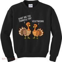 Turkeys Talking Thankful Vegetarians Thanksgiving Vegan Kids Sweatshirt thumb 0