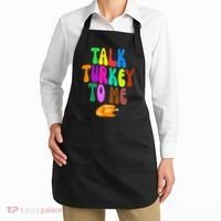 Talk Turkey To Me Funny Thanksgiving Apron thumb 2