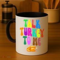 Talk Turkey To Me Funny Thanksgiving Coffee Mug thumb 4