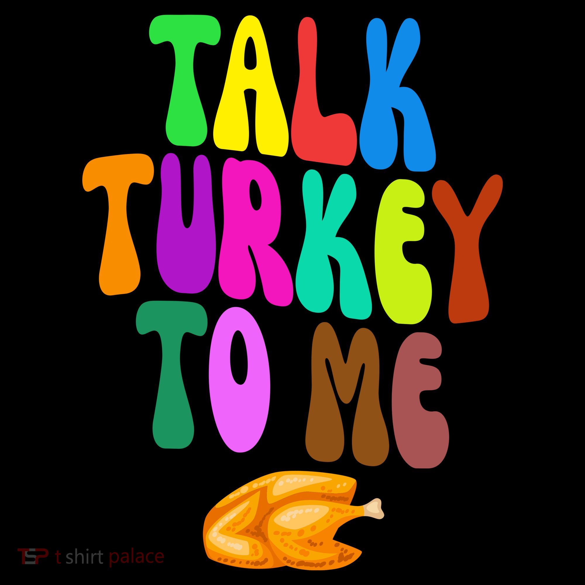Talk Turkey To Me Funny Thanksgiving Women's Hoodie
