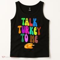 Talk Turkey To Me Funny Thanksgiving Tank Top thumb 2