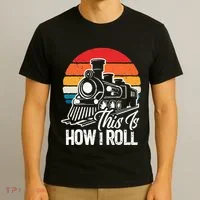 train t this is how i roll train lover T-Shirt thumb 3