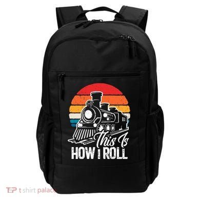 train t this is how i roll train lover Backpack
