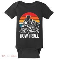 train t this is how i roll train lover Baby Bodysuit thumb 0