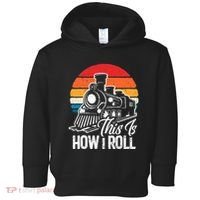 train t this is how i roll train lover Toddler Hoodie thumb 0