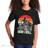 train t this is how i roll train lover Kids T-Shirt thumb 2