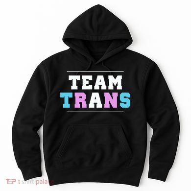 Team Trans Hoodie