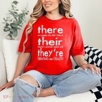 There Their They're Driving Me Crazy English Teacher Comfort Colors T-Shirt thumb 2