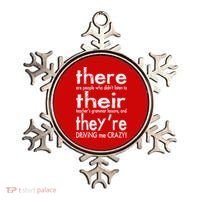 There Their They're Driving Me Crazy English Teacher Ornament thumb 0