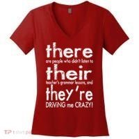 There Their They're Driving Me Crazy English Teacher Women's V-Neck T-Shirt thumb 0