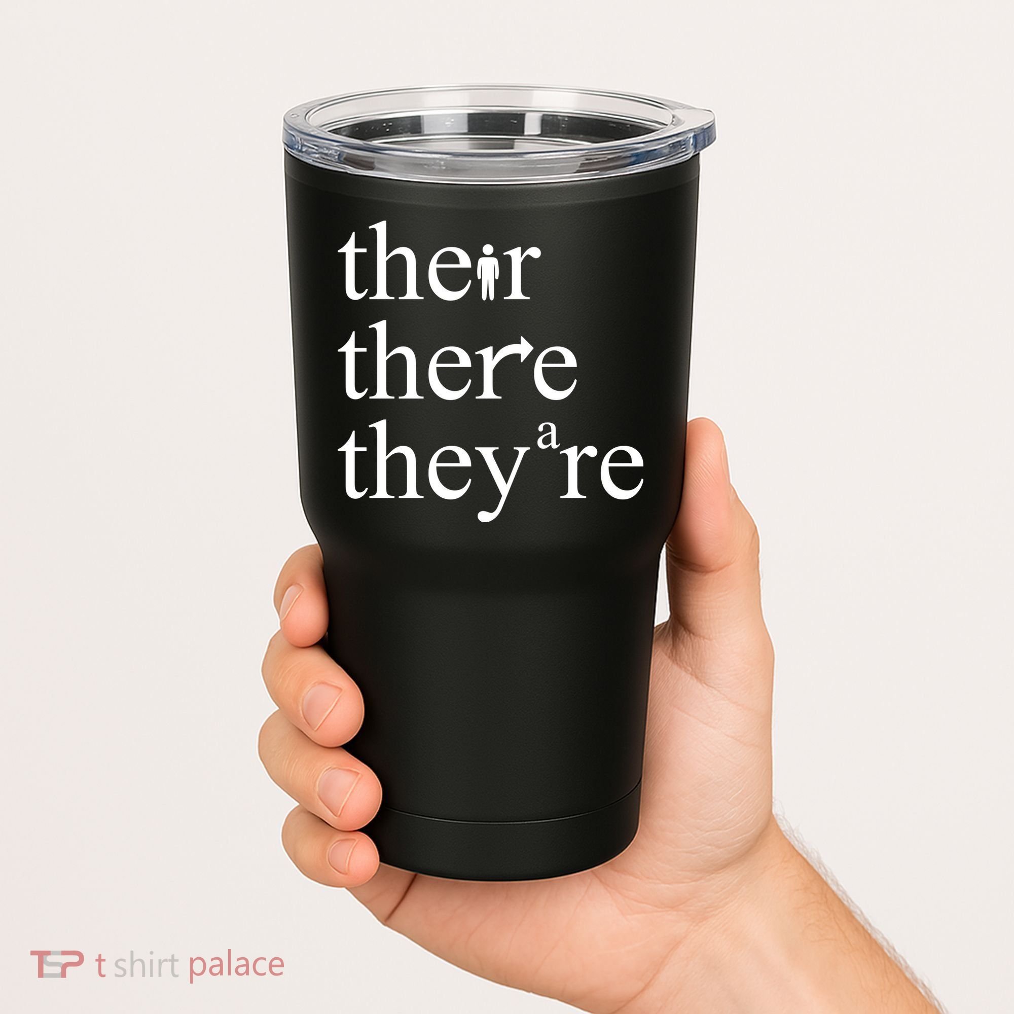 There Their They're Funny Grammar Tumbler