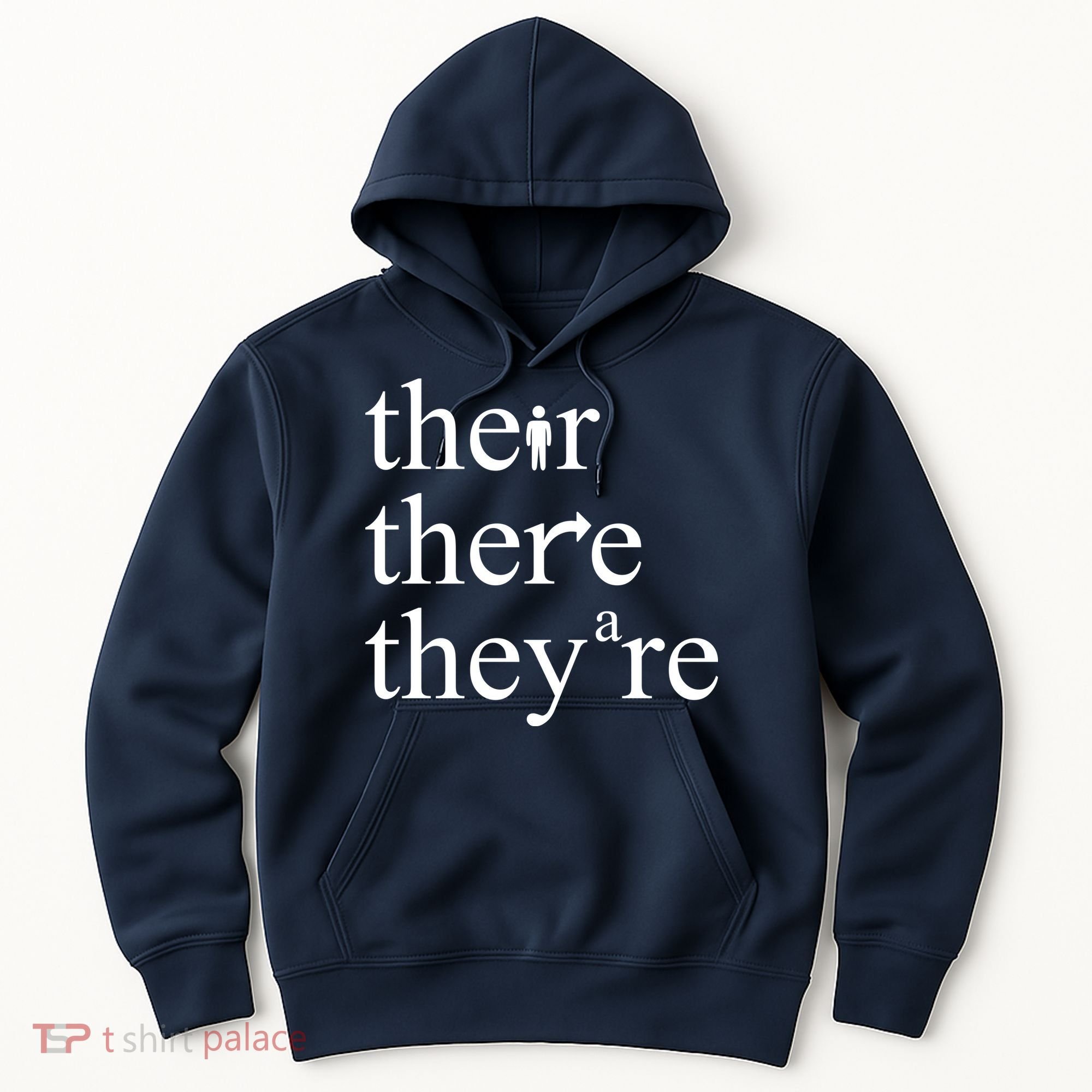 There Their They're Funny Grammar Hoodie