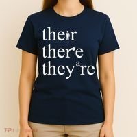 There Their They're Funny Grammar T-Shirt thumb 4