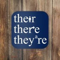 There Their They're Funny Grammar Coaster thumb 0