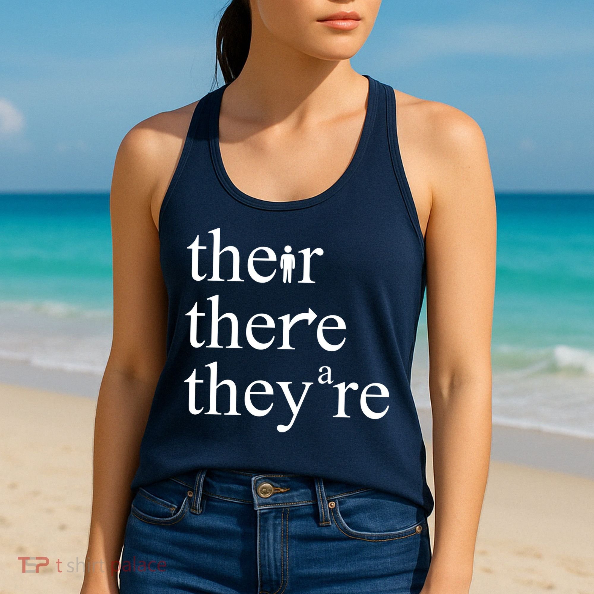 There Their They're Funny Grammar Women's Tank Top