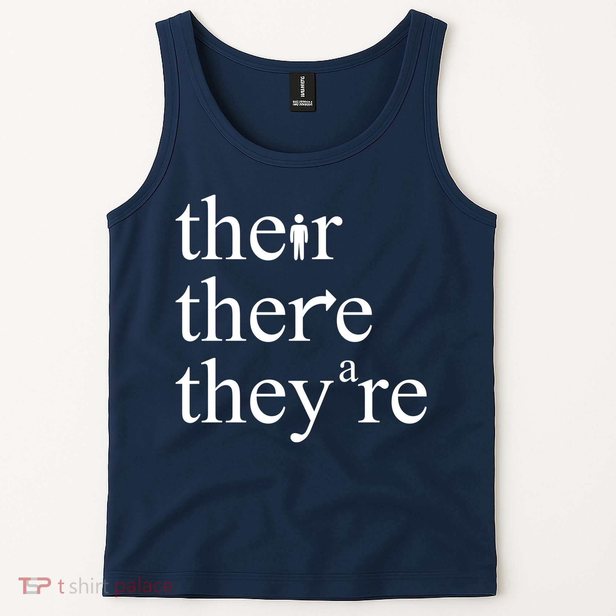 There Their They're Funny Grammar Tank Top