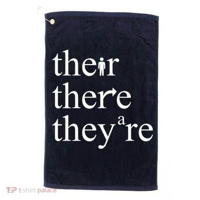 There Their They're Funny Grammar Golf Towel