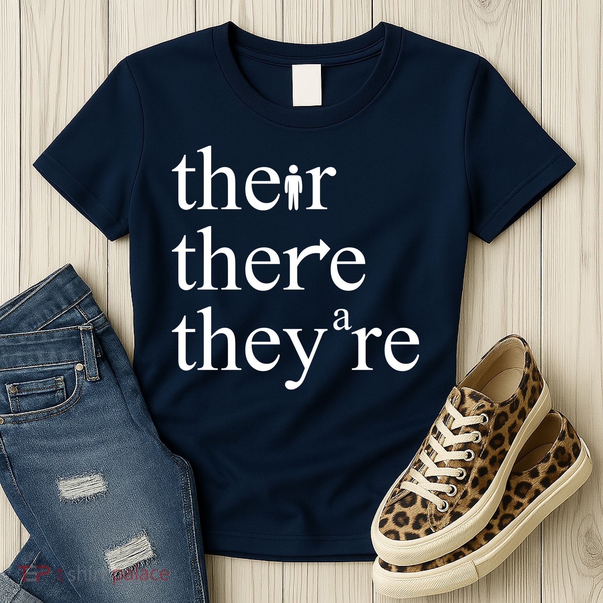 There Their They're Funny Grammar Women's T-Shirt