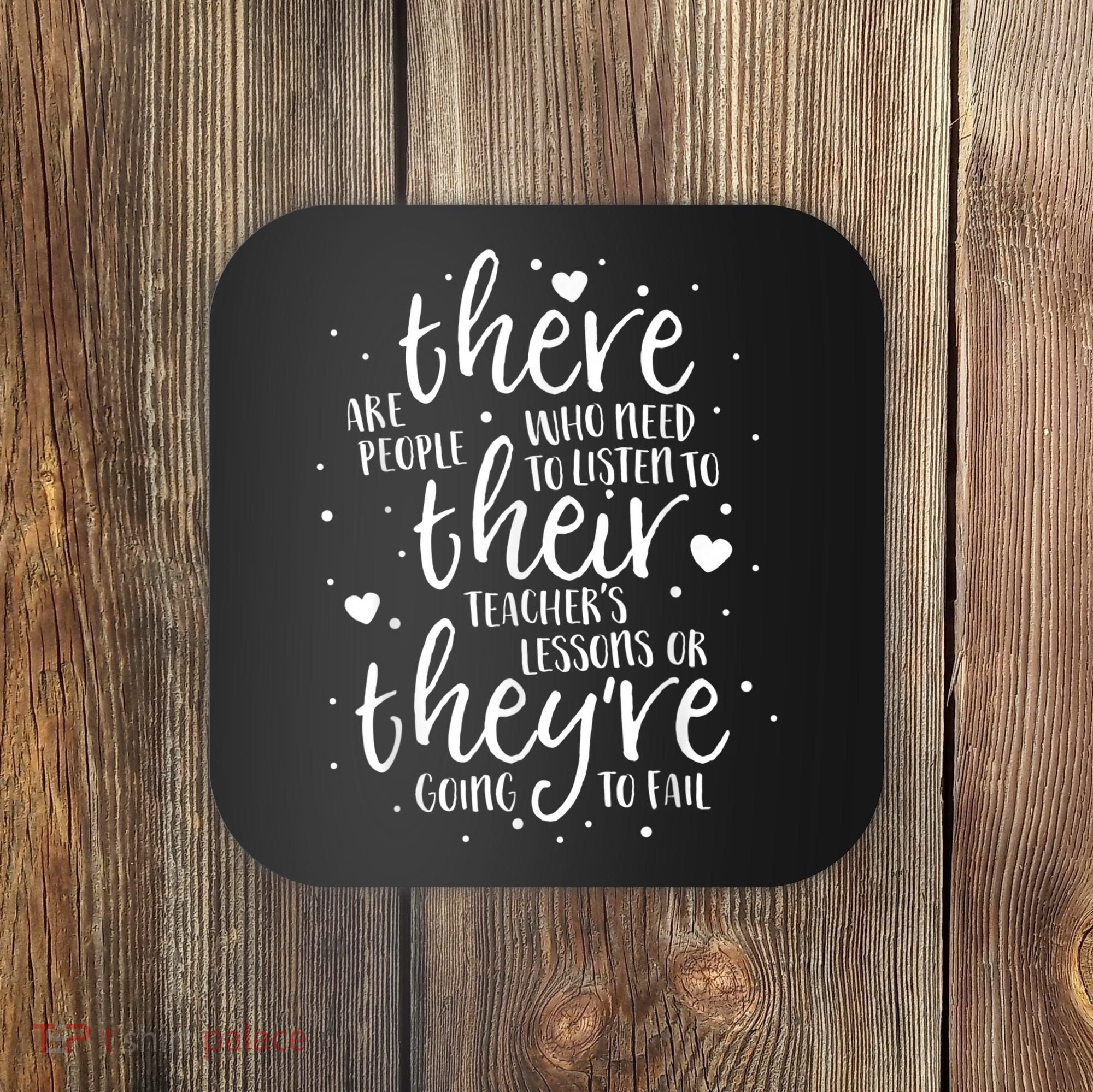 There Their They're Teacher Grammar English Reading School Coaster