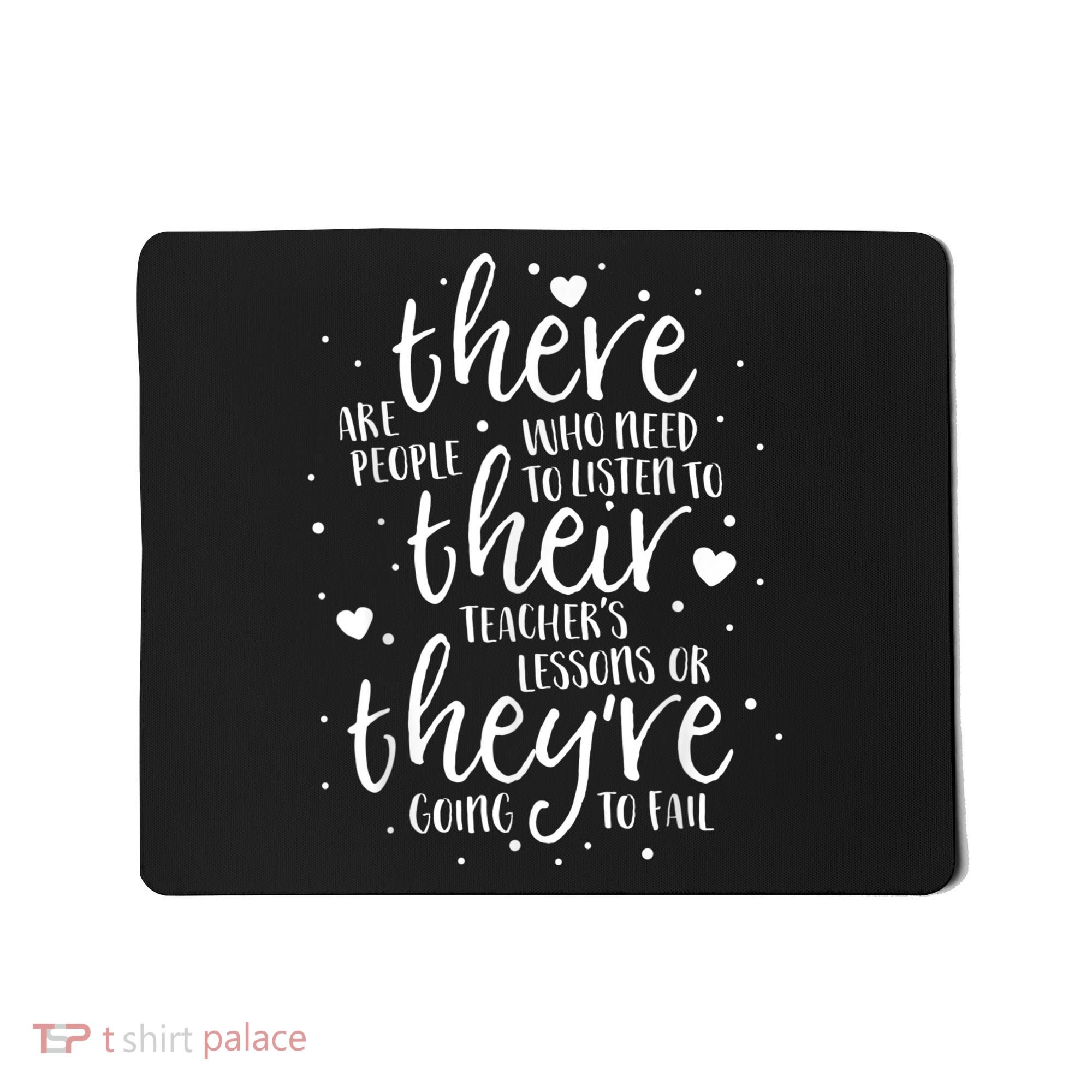 There Their They're Teacher Grammar English Reading School Mousepad
