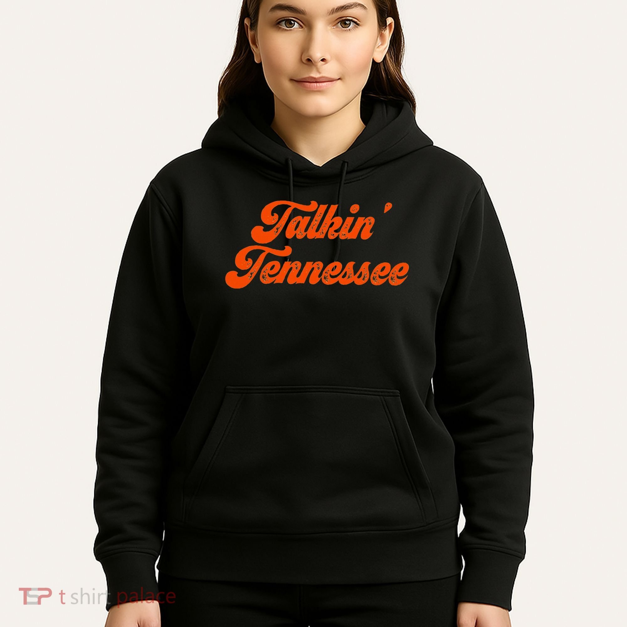Talkin Tennessee Talking Tennessee Tn Orange Outfits Hoodie