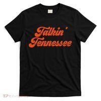 Talkin Tennessee Talking Tennessee Tn Orange Outfits T-Shirt thumb 0