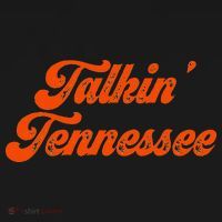 Talkin Tennessee Talking Tennessee Tn Orange Outfits T-Shirt thumb 7