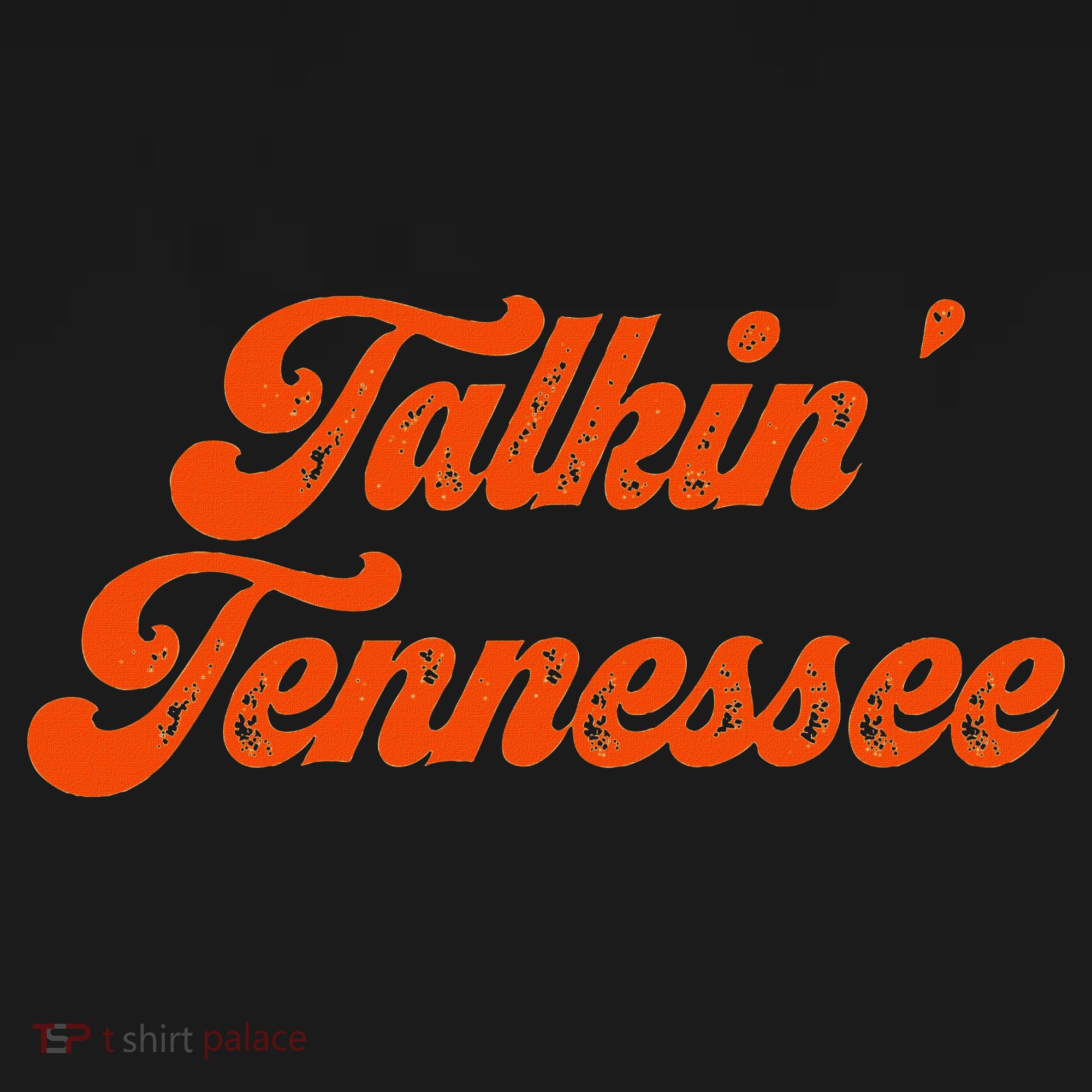 Talkin Tennessee Talking Tennessee Tn Orange Outfits Women's Hoodie