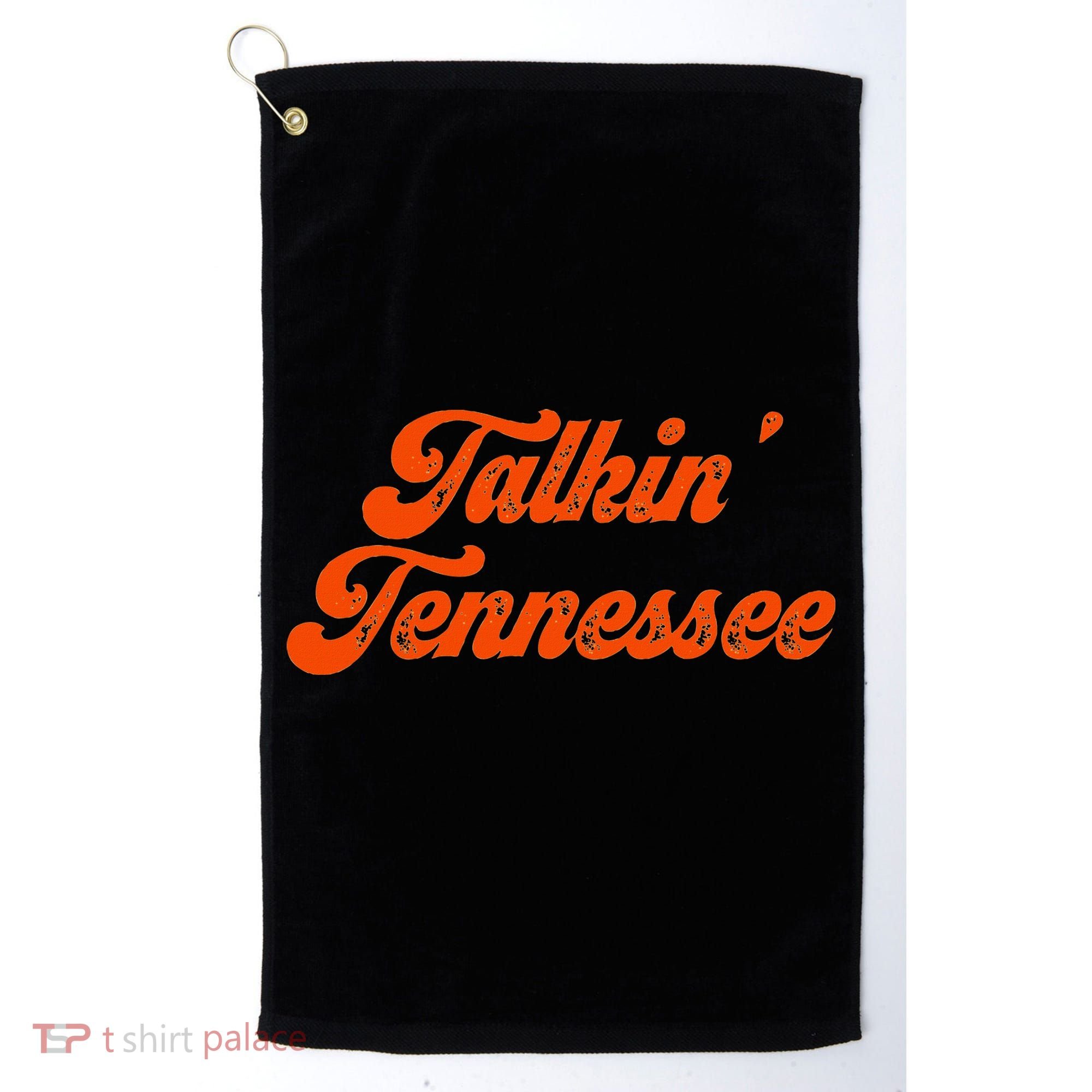 Talkin Tennessee Talking Tennessee Tn Orange Outfits Golf Towel