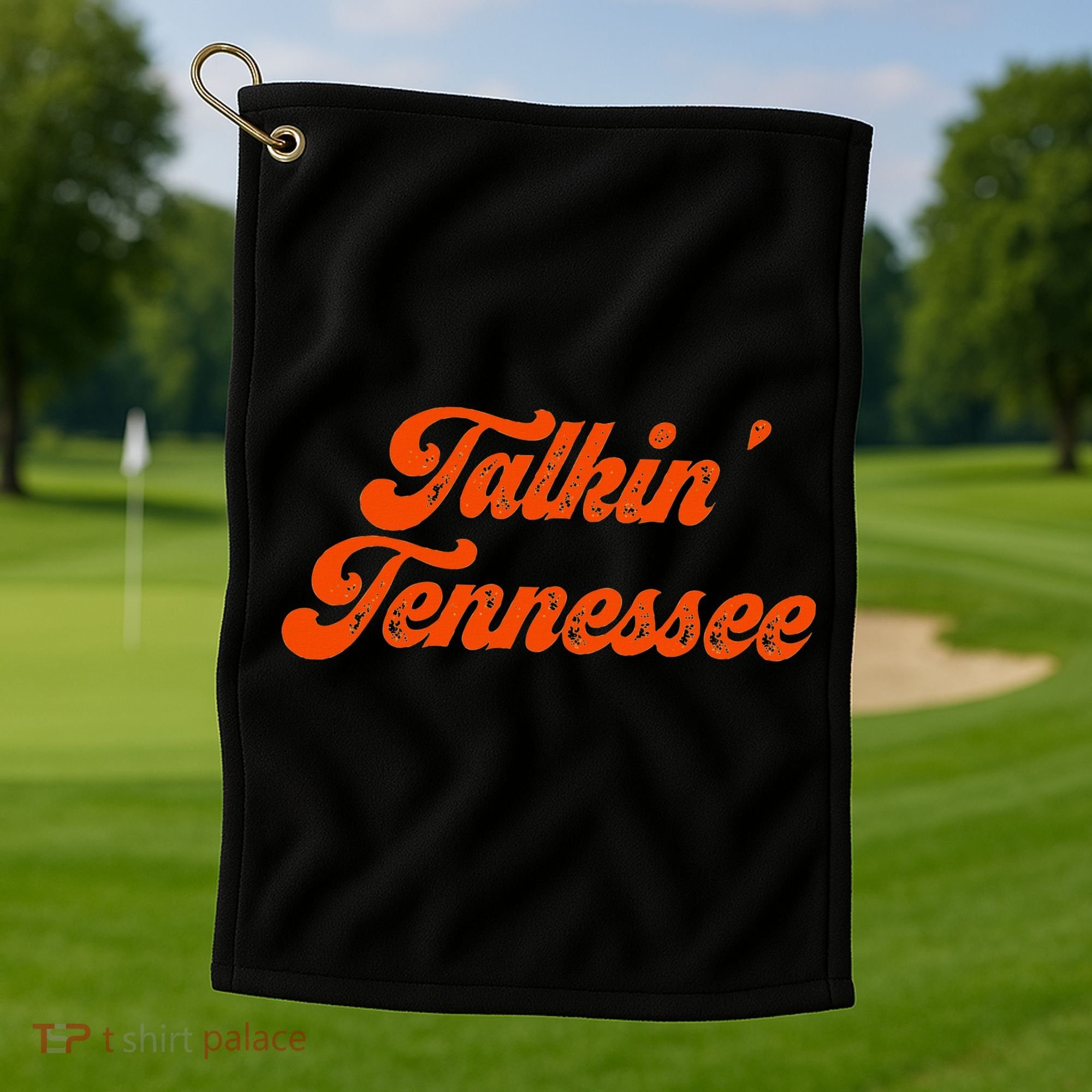 Talkin Tennessee Talking Tennessee Tn Orange Outfits Golf Towel