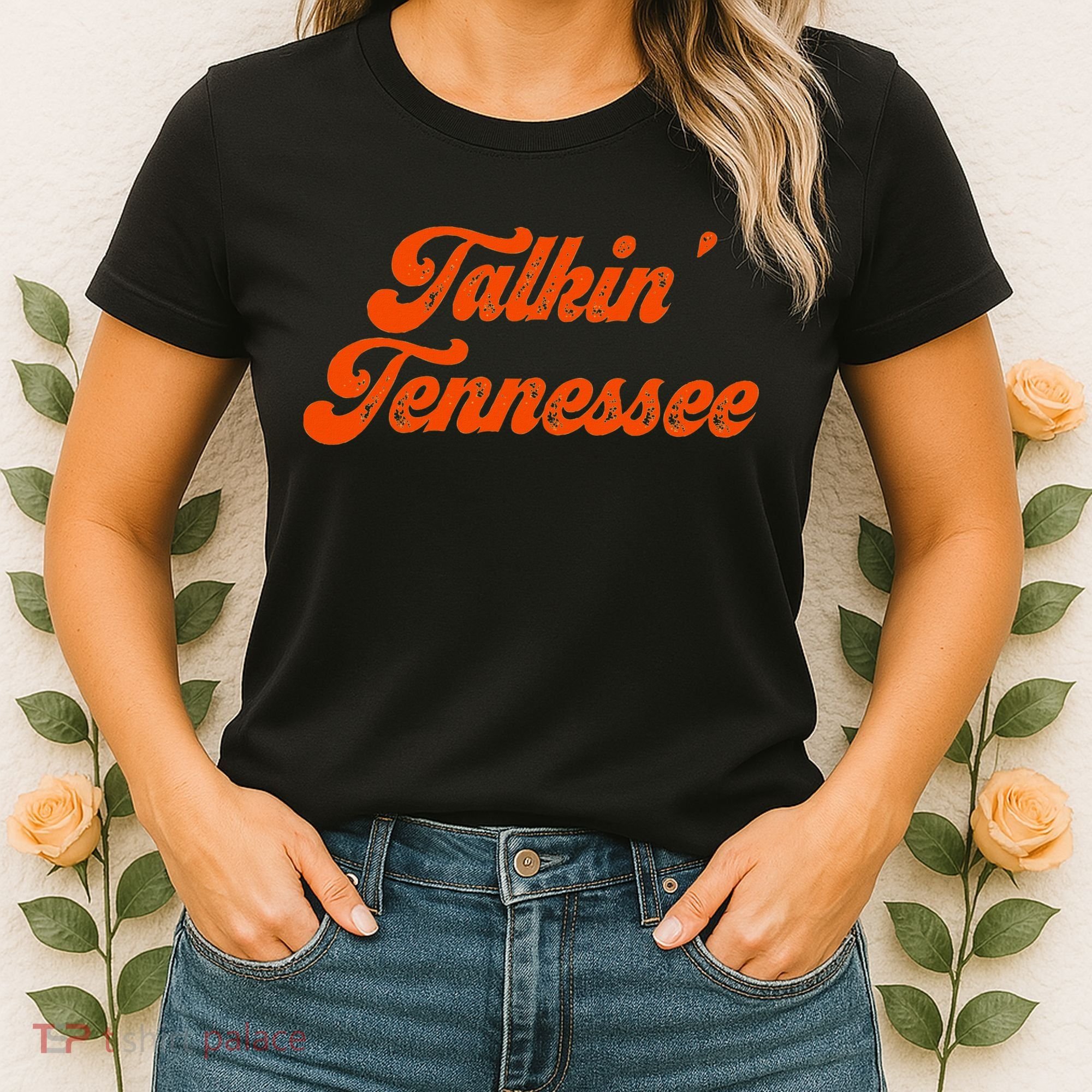 Talkin Tennessee Talking Tennessee Tn Orange Outfits Women's T-Shirt
