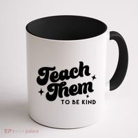 Team Them To Be Kind Coffee Mug thumb 1