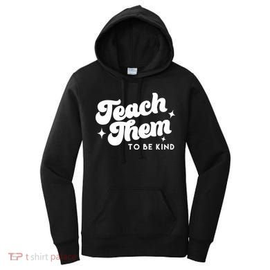 Team Them To Be Kind Women's Hoodie