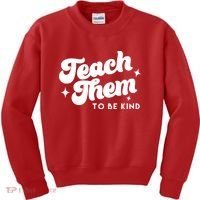 Team Them To Be Kind Kids Sweatshirt thumb 0