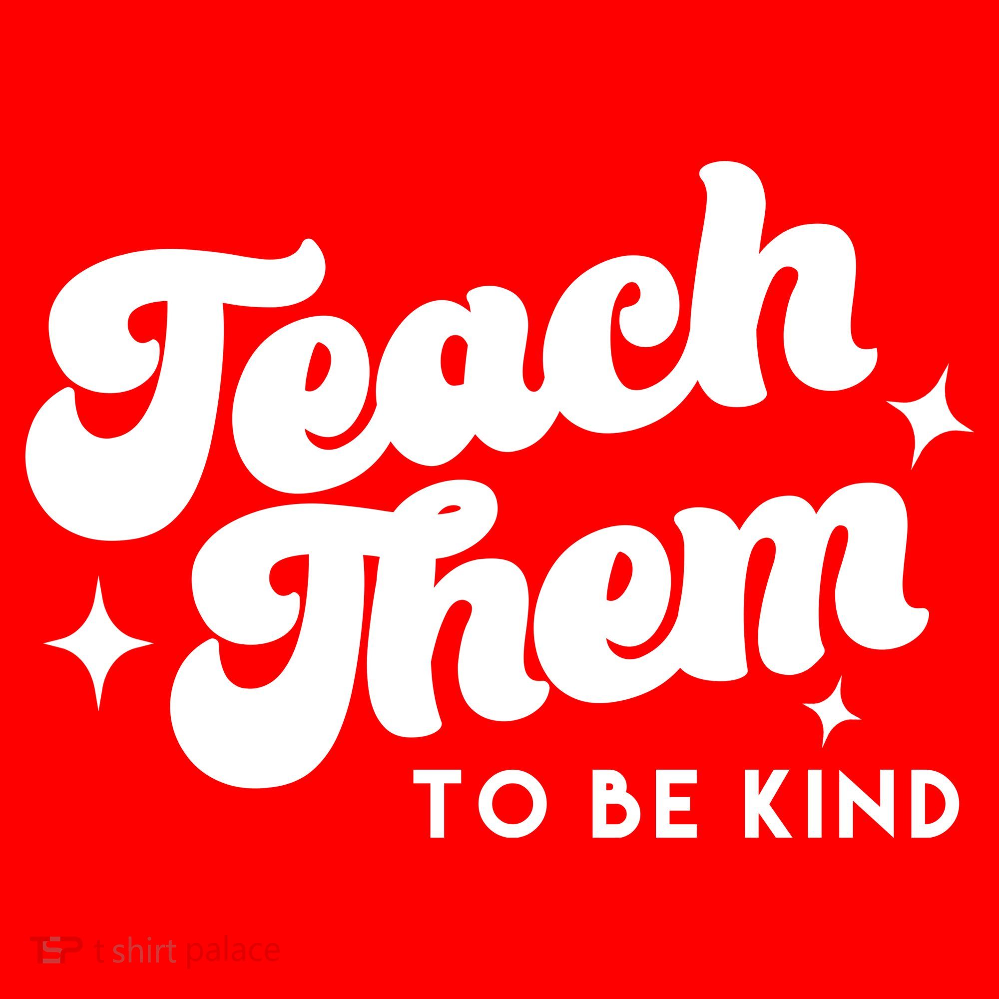 Team Them To Be Kind Kids Sweatshirt