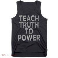 Teach Truth To Power Tank Top thumb 0